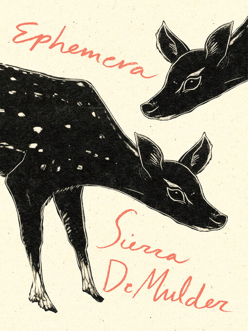 Title details for Ephemera by Sierra DeMulder - Available